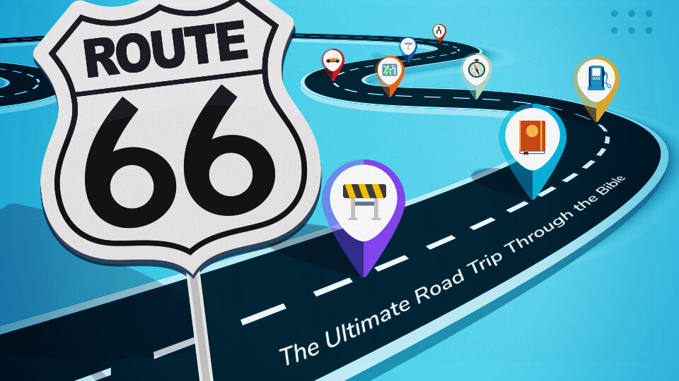 Route 66: The Ultimate Road Trip Through the Bible - Road Trip 1